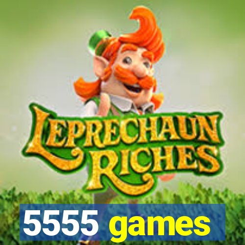 5555 games